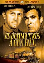 El �ltimo Tren De Gun Hill (1959)