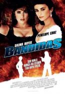 Bandidas (2006)