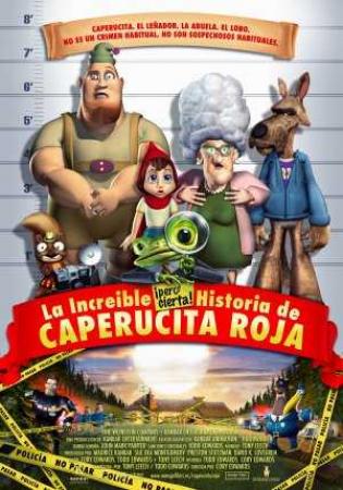 La Increible Pero Cierta Historia De Caperucita Roja (2005)