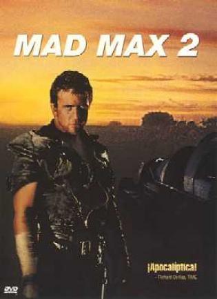 Mad Max II - El Guerrero De La Carretera (1981)