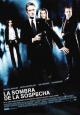La Sombra De La Sospecha (2006)