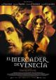 El Mercader De Venecia (2004)