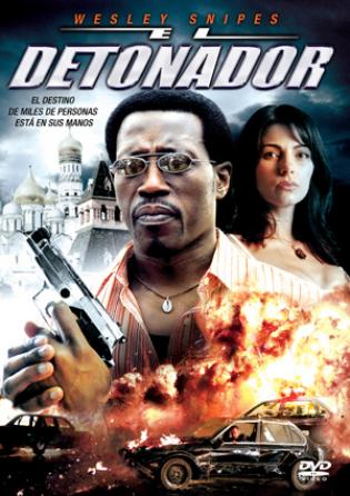 El detonador (2006)