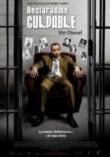 Declaradme Culpable (2006)