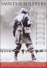 Saints and Soldiers (2003)