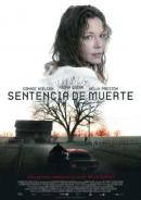Sentencia De Muerte (2004)