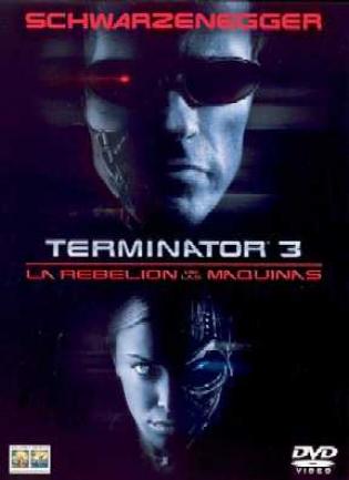 Terminator 3 - La Rebeli�n De Las M�quinas (2003)