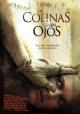 Las Colinas Tienen Ojos (2006)