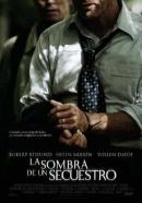 La Sombra De Un Secuestro (2004)