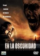 En La Oscuridad (2003)