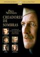 Creadores De Sombra (1989)