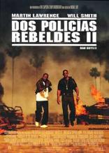 Dos Polic�as Rebeldes II (2003)