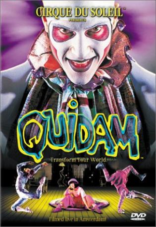 Cirque du Soleil - Quidam (1999)