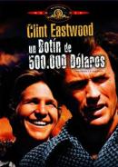 Un Bot�n De 500.000 D�lares (1974)