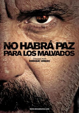 No Habr� Paz para los Malvados (2011)