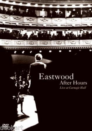 Eastwood After Hours - Live at Carnegie Hall (1997)
