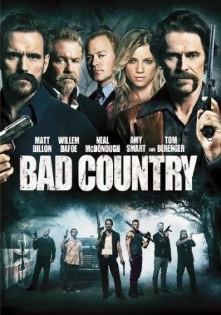 Bad Country (2014)