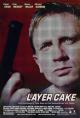 Layer Cake (2004)