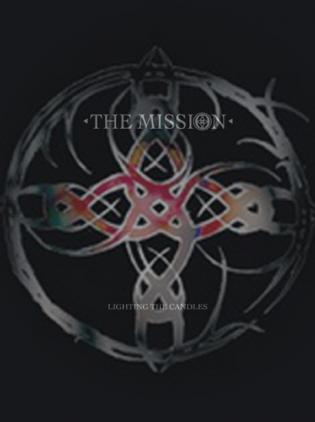 The Mission - Lighting The Candles (0)
