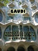 Gaudi - Arquitectura Modernista en Barcelona (0)