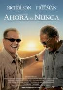 Ahora o Nunca (2007)