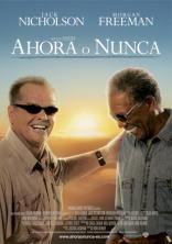 Ahora o Nunca (2007)