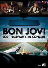 Bon Jovi - Lost Highway (2007)
