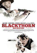 Blackthorn - Sin Destino (2011)