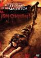 El Retorno de los Malditos (2007)