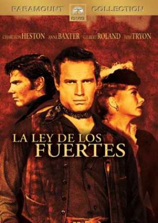 La Ley De Los Fuertes (1956)