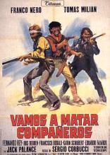 Vamos a Matar, Compa�eros (1970)
