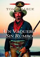 Un Vaquero Sin Rumbo (1990)