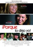 �Porque Lo Digo Yo! (2007)