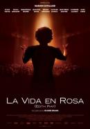 La Vida En Rosa (2007)