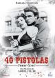 40 Pistolas (1957)