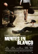 Mentes En Blanco (2006)