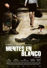 Mentes En Blanco (2006)