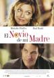 El Novio De Mi Madre (2007)