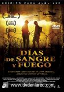 Dias de Sangre y Fuego (2004)