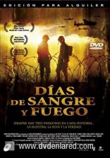 Dias de Sangre y Fuego (2004)