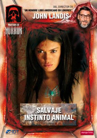 Maestros del Horror - Salvaje: Instinto Animal (2005)