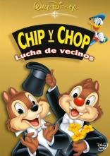 Chip y Chop: Lucha de Vecinos (2004)