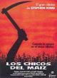 Los Chicos Del Maiz (1984)