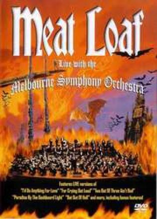 Meat Loaf - Live WithThe Melbourne Symphony Orchestra (2004)